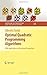 Optimal Quadratic Programming Algorithms: With Applications to Variational Inequalities (Springer Optimization and Its Applications) by Zdenek Dostál (2009-03-05)
