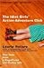 The Idiot Girls Action-Adventure Club by Laurie Notaro