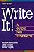 Write It! A Guide for Research 3rd edition by Bankhead, Elizabeth M, Nichols, Janet, Vaughn, Dawn (2009) Paperback