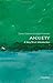 Anxiety: A Very Short Intro...