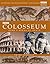 Colosseum: Rome's Arena of Death by Connolly, Peter (October 16, 2003) Hardcover