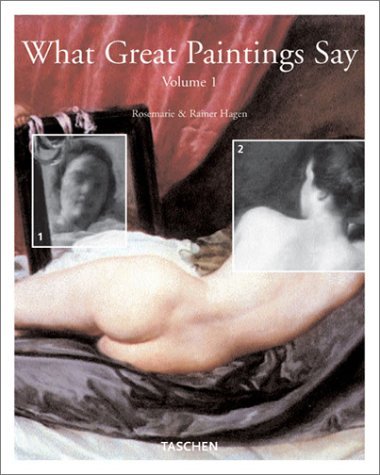 What Great Paintings Say: v. 1 by Rose-Marie Hagen (2003-02-28)