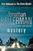 Mystery by Jonathan Kellerman (2011-09-01)