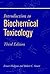 Introduction to Biochemical Toxicology by Ernest Hodgson (2001-02-27)