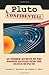 Pluto Confidential by Stephen P. Maran by Stephen P. Maran