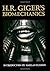 H. R. Giger's Biomechanics by Giger, H. R. (January 1, 1993) Hardcover