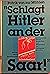 "Schlagt Hitler an der Saar...