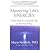 Mastering Life's Energies: Simple Steps to a Luminous Life at Work and Play 1st (first) edition