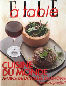 Elle � table (cuisine du monde et vins de la vall� (Paperback)