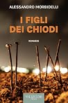 I figli dei chiodi