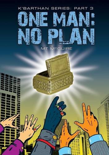 One Man: No Plan