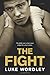 The Fight by Luke Wordley (2014-05-01)