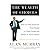 THE WEALTH OF CHOICES: How the Economy Puts Power in Your Hands and Money in Your Pocket