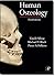 (Human Osteology) [By: Tim D. White] [Feb, 2011]
