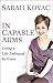In Capable Arms: Living a L...