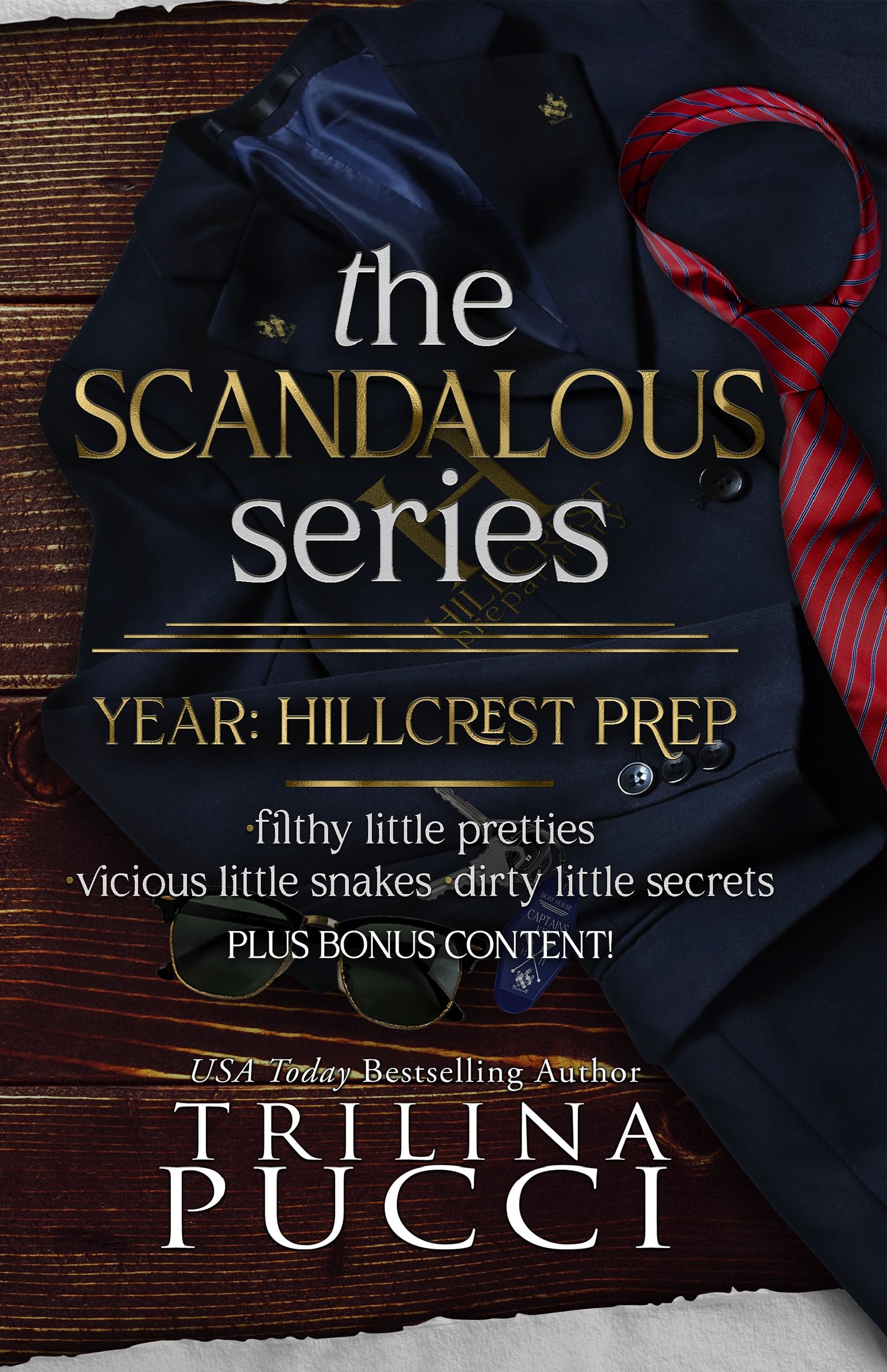 THE SCANDALOUS SERIES: YEAR: HILLCREST PREP (Kindle Edition)