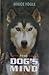 The Dog's Mind by Bruce Fogle (1990-02-22)
