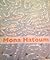 Mona Hatoum. With essays by...