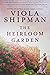 The Heirloom Garden (Large Print Edition)