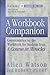 By Allen Watson A Workbook Companion, Vol. II by Allen Watson