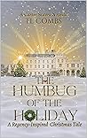 The Humbug of the Holiday by T.L. Combs