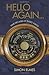 Hello Again: Nine decades o...