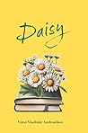 Daisy: Margarethe...