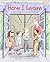 How I Learn: : A Kid's Guide to Learning Disability by Brenda S. Miles and Colleen Patterson (2014-08-18)