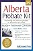 Probate Kit for Alberta: Everything you need to probate an estate by Lynne Butler (February 01,2011)
