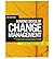 MAKING SENSE OF CHANGE MANAGEMENT: A COMPLETE GUIDE TO THE MODELS TOOLS AND TECHNIQUES OF ORGANIZATIONAL CHANGE