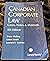 Canadian Corporate Law - Cases, Notes & Materials, 4th Edition