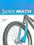 Saxon Math, Intermediate, Grade 3 by SAXON PUBLISHERS (2008-11-06)