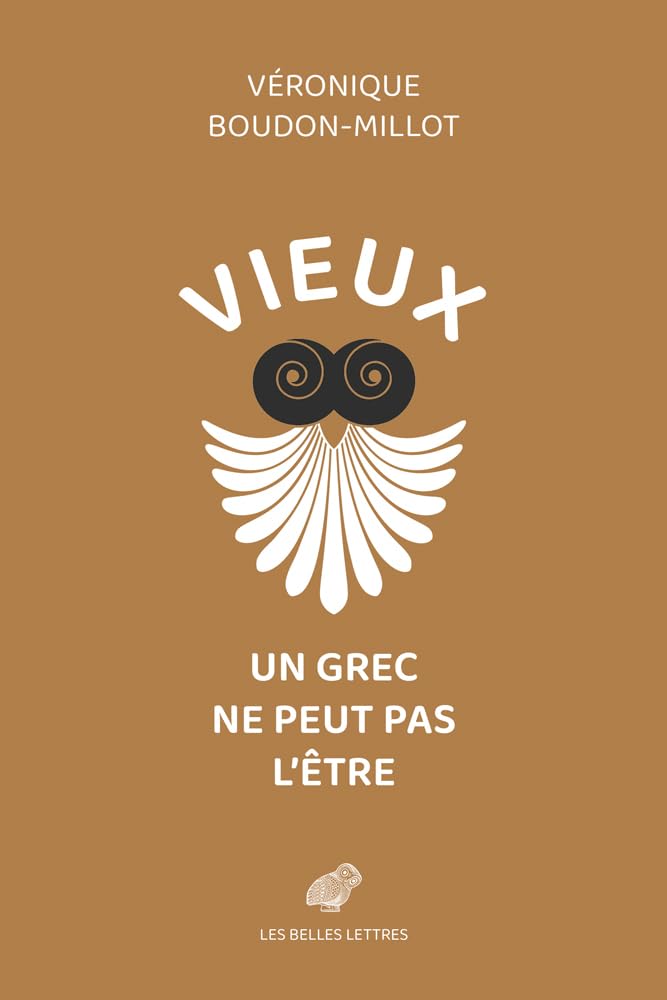 Vieux Un Grec Ne Peut Pas l'Etre (French Edition)