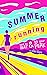 Summer Running by Ellen Hope