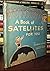 A Book of Satellites for You