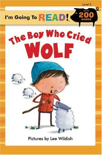 The Boy Who Cried Wolf by Sterling,2008] (Paperback)