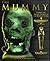 THE MUMMY by Joyce Tyldesley (2002-01-01)