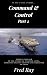 Command & Control: Part 2