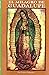 El milagro de Guadalupe