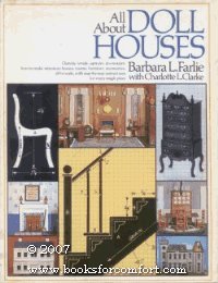 All About Doll Houses by Barbara L. Farlie (1975-10-23)