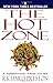 The Hot Zone by Richard   Preston