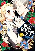 Boss Bride Days Vol. 9