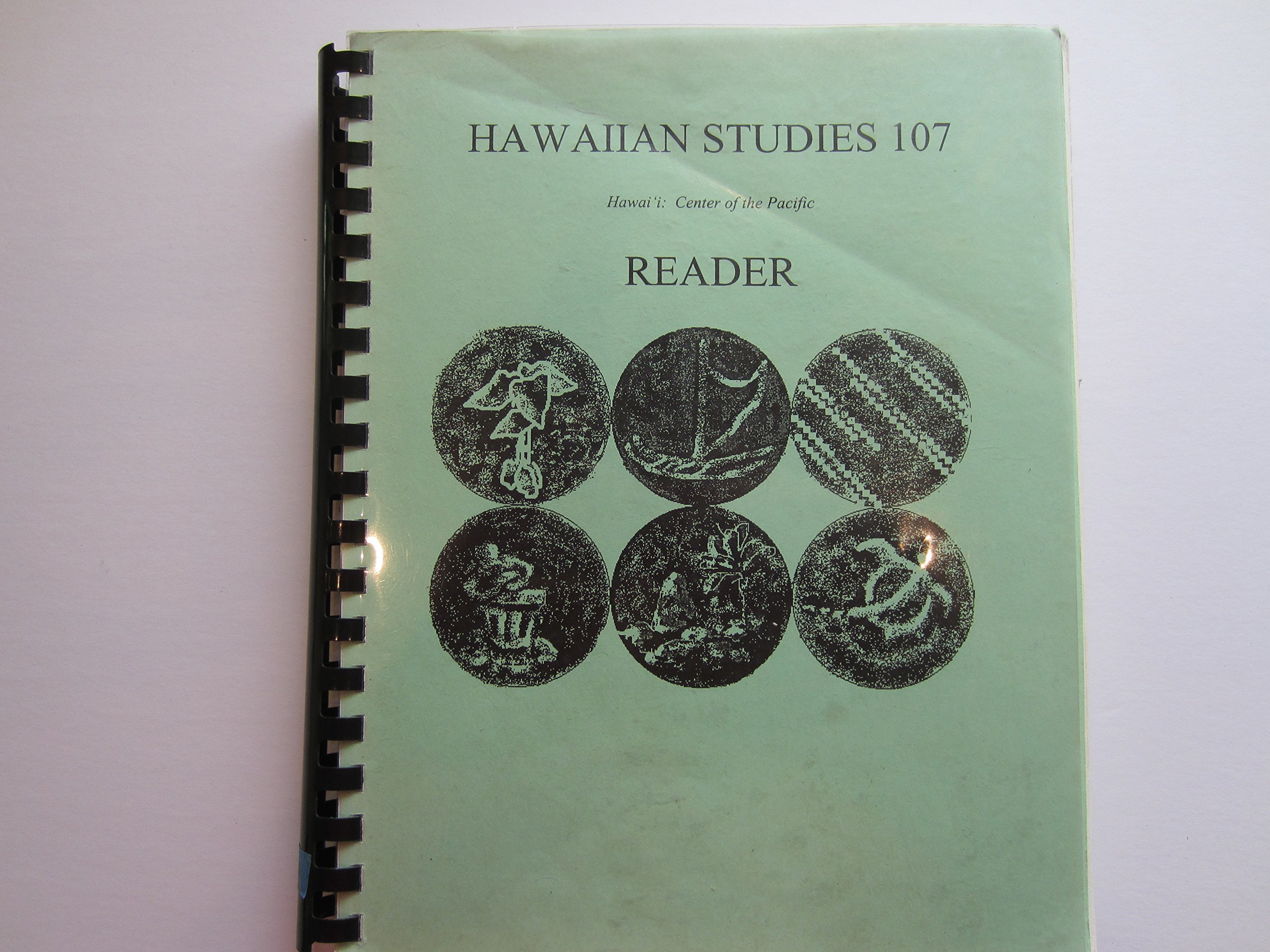 Hawai'i: Center of the Pacific- Readings for Hawaiian Studies 107 (University of Hawai'i)