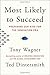 [Most Likely to Succeed: Preparing Our Kids for the Innovation Era] [By: Wagner, Tony] [August, 2015]
