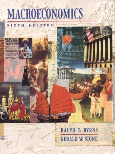 Macroeconomics by Ralph T. Byrns (1999-07-01)