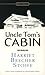Uncle Tom's Cabin( Or Life Among the Lowly)[UNCLE TOMS CABIN][Mass Market Paperback]