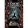 El Temor De Un Ho...