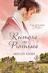 Rumors and Promises (Stone Creek Brides #1)