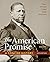 The American Promise: A Concise History, Volume 1: To 1877 [12/9/2016] James L. Roark
