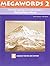 Decoding, Spelling, and Understanding Multisyllabic Words: Common Prefixes and Suffixes (Megawords, Book 2)